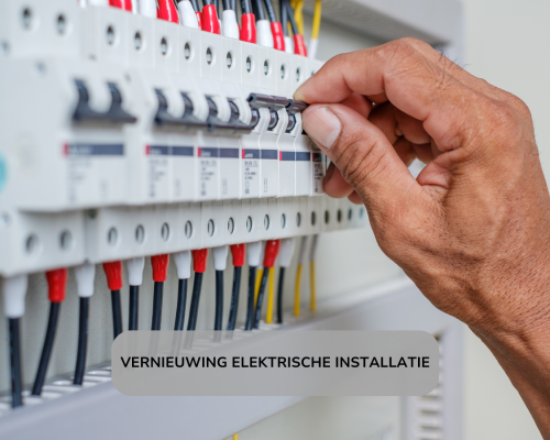 VERNIEUWING ELEKTRISCHE INSTALLATIE